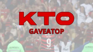 KTO Apostas 2024: Use GAVEATOP e receba até R$200