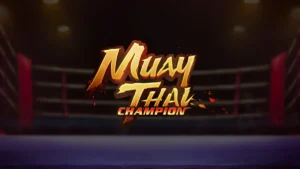 Muay Thai Champion: Aprenda a jogar o slot de luta